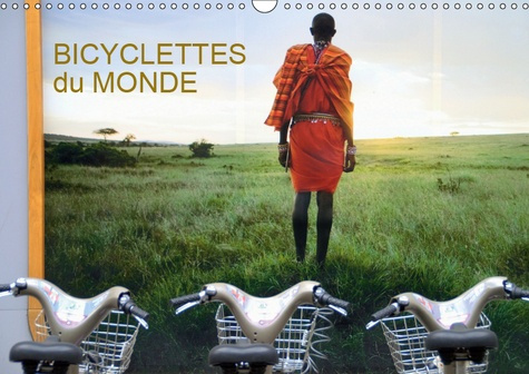 BICYCLETTES DU MONDE (CALENDRIER MURAL 2019 DIN A3 HORIZONTAL) - DEUX ROUES, SEPT PAYS, TREIZE IMAGE