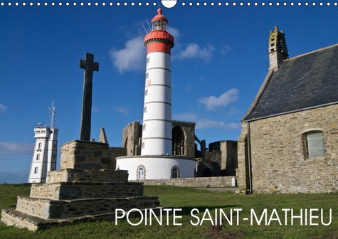 POINTE SAINT-MATHIEU (CALENDRIER MURAL 2019 DIN A3 HORIZONTAL) - SAINT-MATHIEU, LE PHARE, L'ABBAYE,
