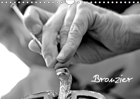 BRONZIER (CALENDRIER MURAL 2019 DIN A4 HORIZONTAL) - BRONZIER D'ART, CHARLES PARIS (CALENDRIER MENSU