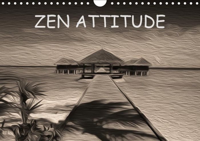 ZEN ATTITUDE (CALENDRIER MURAL 2019 DIN A4 HORIZONTAL) - COMPOSITION GRAPHIQUE DE TABLEAUX EN PEINTU