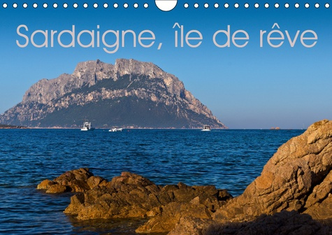 SARDAIGNE, ILE DE REVE (CALENDRIER MURAL 2019 DIN A4 HORIZONTAL) - LA COTE D'EMERAUDE (CALENDRIER ME