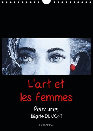 L'ART ET LES FEMMES (CALENDRIER MURAL 2019 DIN A4 VERTICAL) - LES FEMMES DANS L'ART (CALENDRIER MENS
