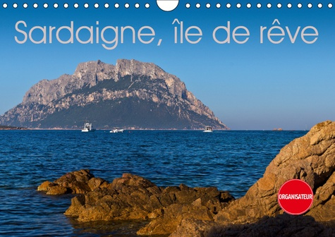 SARDAIGNE, ILE DE REVE (CALENDRIER MURAL 2019 DIN A4 HORIZONTAL) - LA COTE D'EMERAUDE (CALENDRIER AN