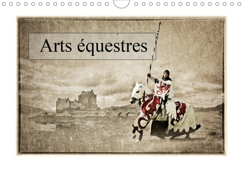 ARTS EQUESTRES (CALENDRIER MURAL 2020 DIN A4 HORIZONTAL) - AUTOUR DU CHEVAL (CALENDRIER MENSUEL, 14