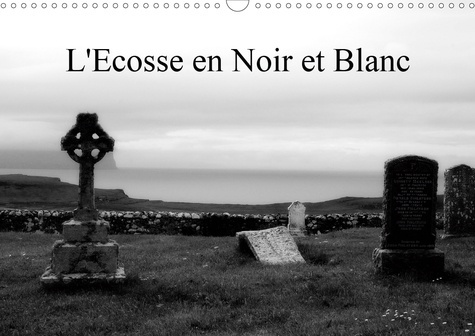 L'Ecosse en Noir et Blanc. Edition 2020