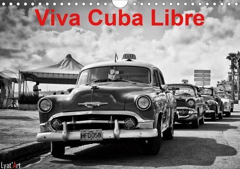 VIVA CUBA LIBRE (CALENDRIER MURAL 2020 DIN A4 HORIZONTAL) - CALENDRIER MENSUEL DE 14 PAGES REPRESENT