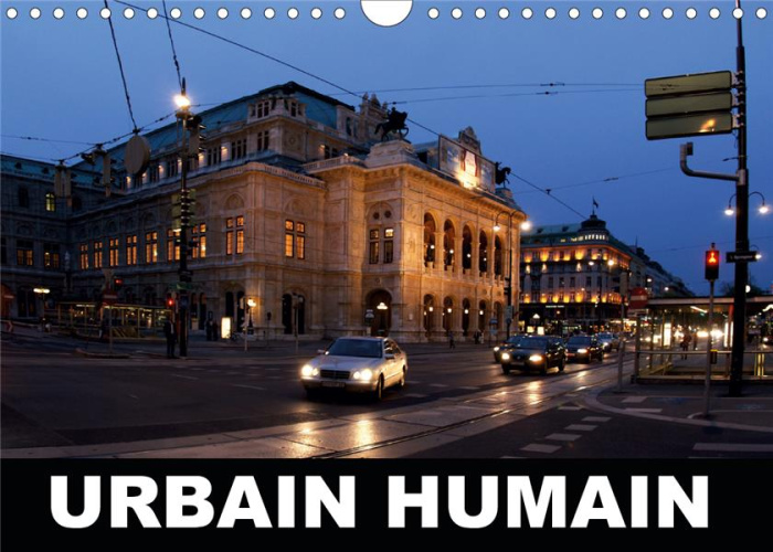 URBAIN HUMAIN (CALENDRIER MURAL 2020 DIN A4 HORIZONTAL) - PHOTOGRAPHIES DE VIE URBAINE EN EUROPE. (C
