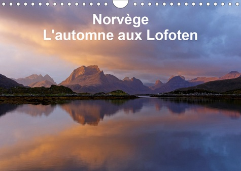 NORVEGE L'AUTOMNE AUX LOFOTEN (CALENDRIER MURAL 2020 DIN A4 HORIZONTAL) - PHOTOGRAPHIES DE PAYSAGES