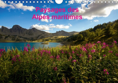 Paysages des Alpes maritimes (Calendrier mural 2020 DIN A4 horizontal). Les plus beaux paysages des