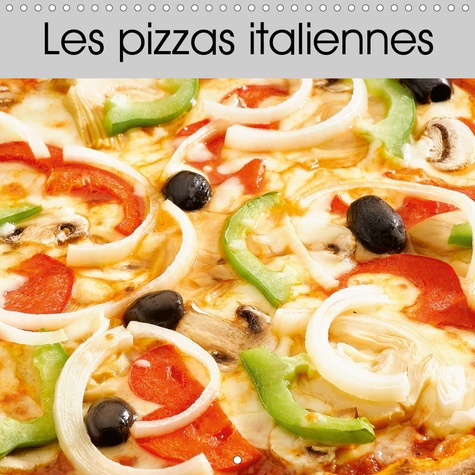 Les pizzas italiennes (Calendrier mural 2020 300 × 300 mm Square). Une série de pizzas italiennes ap