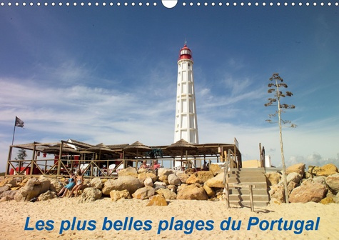 Les plus belles plages du Portugal (Calendrier mural 2020 DIN A3 horizontal). Profitez des couleurs