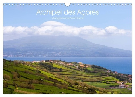 Archipel des Açores (Calendrier mural 2025 DIN A3 vertical), CALVENDO calendrier mensuel. Paysages d
