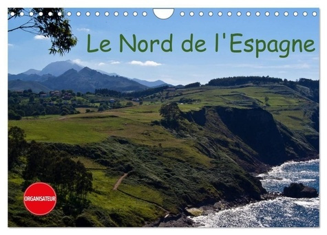 Le Nord de l'Espagne (Calendrier mural 2025 DIN A4 vertical), CALVENDO calendrier mensuel. Mes impre