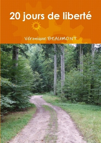20 jours de liberté