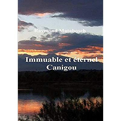 Immuable et éternel Canigou