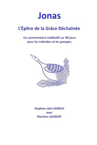 Jonas - l'Épître de la Grâce Déchaînée