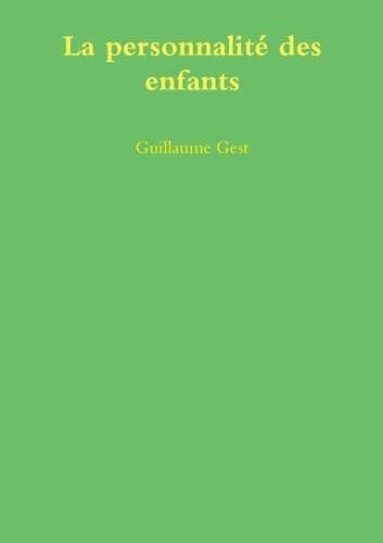 La personnalité des enfants