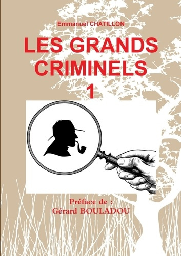 Les grands criminels 1