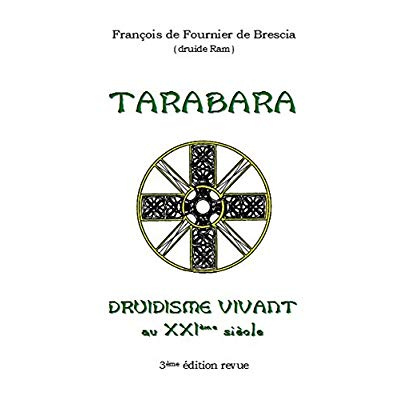 Druidisme Vivant - Tarabara
