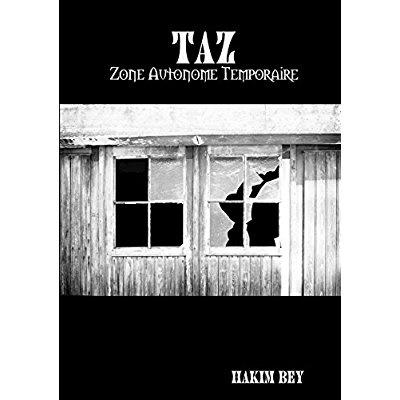 TAZ - Zone Autonome Temporaire