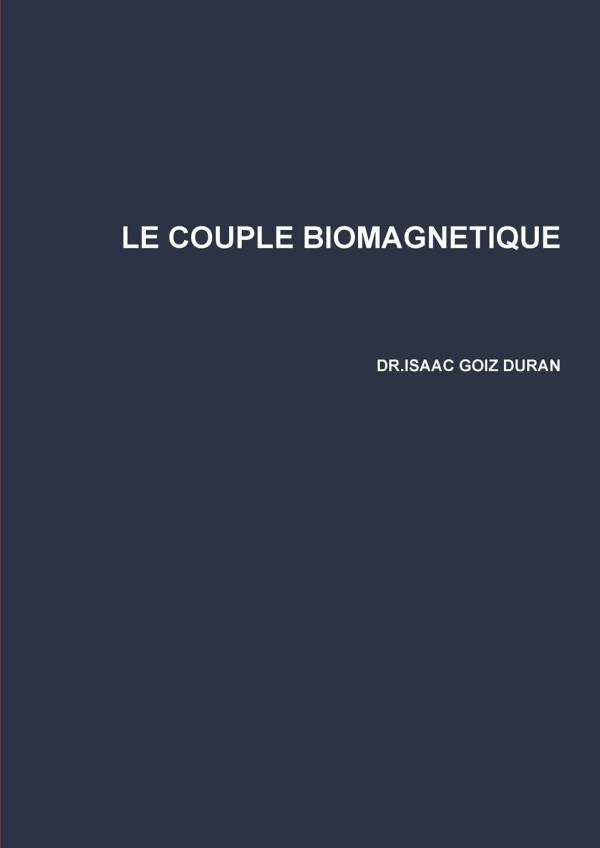 Le couple biomagnetique
