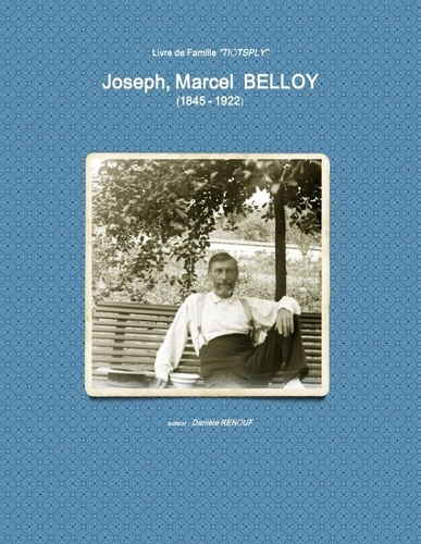 Joseph Marcel Belloy (1845-1922)