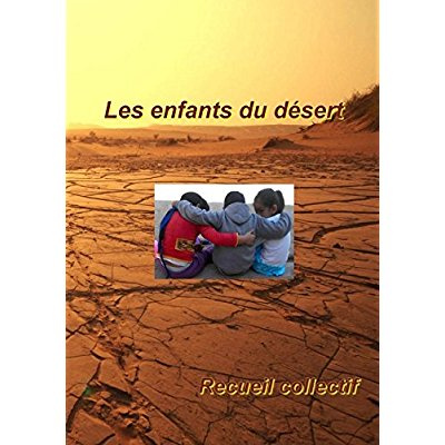 LES ENFANTS DU DESERT