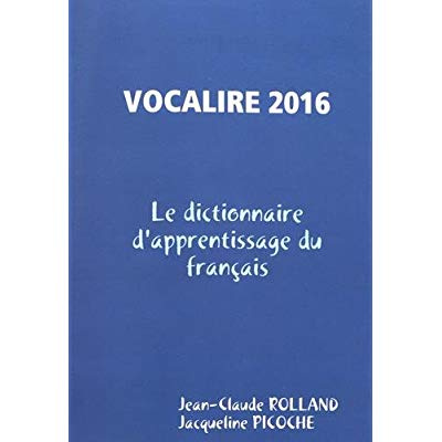 Vocalire. Les 7500 mots essentiels du lexique français, Edition 2016