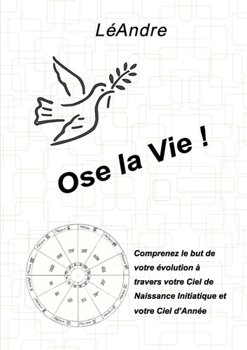 Ose la vie !