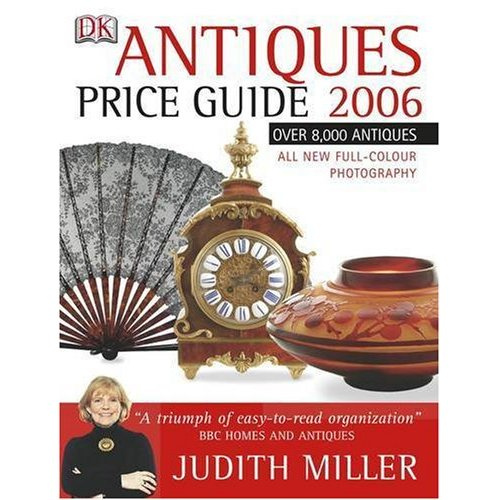 ANTIQUES PRICE GUIDE 2006