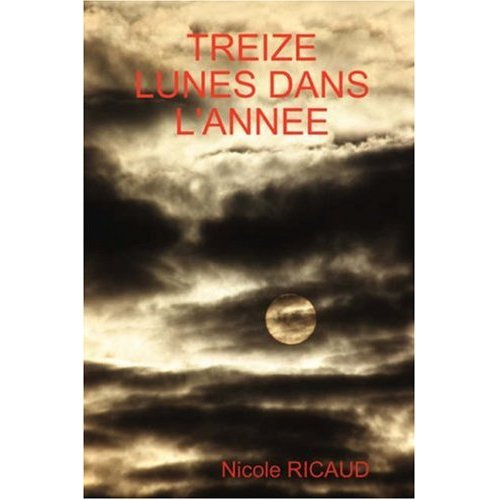 Treize lunes dans l'année