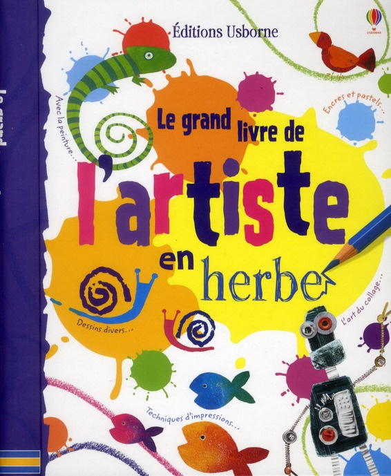 Le grand livre de l'artiste en herbe