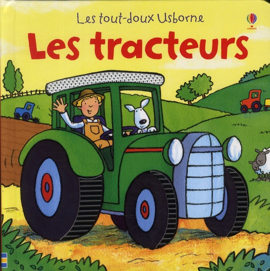 Les tracteurs - les grands tout-doux