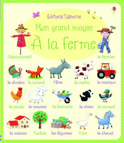 Mon grand imagier . A la ferme