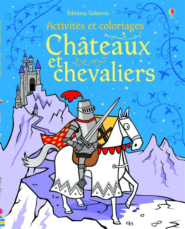Châteaux et chevaliers