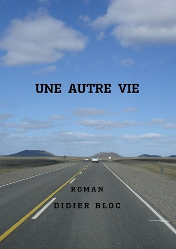 Une autre vie
