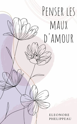 Penser les maux d'amour. null