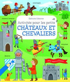 Châteaux et chevaliers. Activités pour les petits