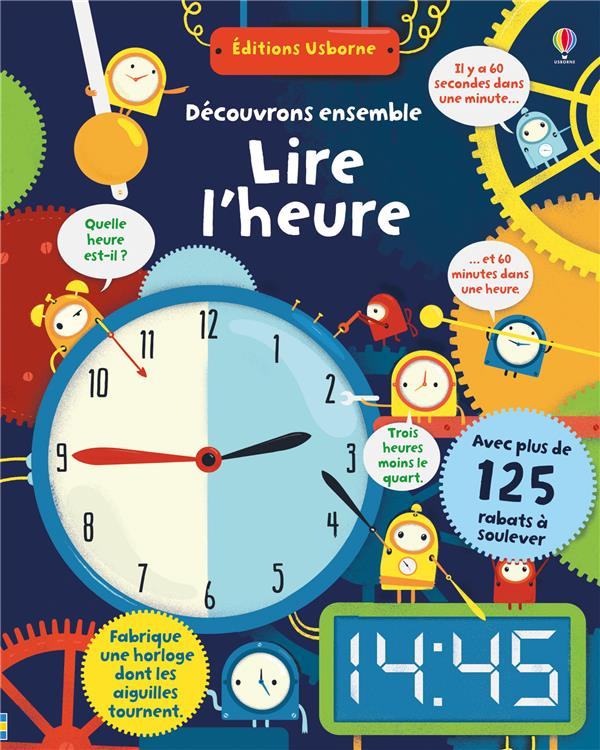 Lire l'heure. Découvrons ensemble