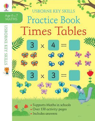 TIMES TABLES PRACTICE BOOK - AGE 6 TO 7 MATHS