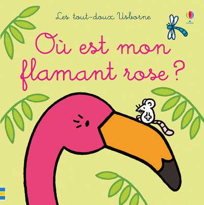 Où est mon flamant rose ?