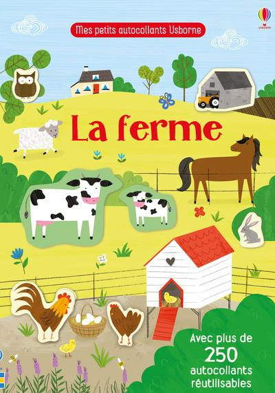 La ferme. Avec plus de 250 autocollants réutilisables