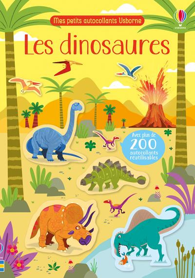Les dinosaures. Avec plus de 200 autocollants réutilisables