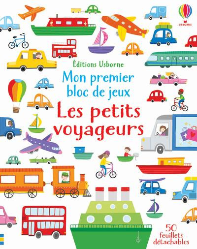 Les petits voyageurs. 50 feuillets détachables