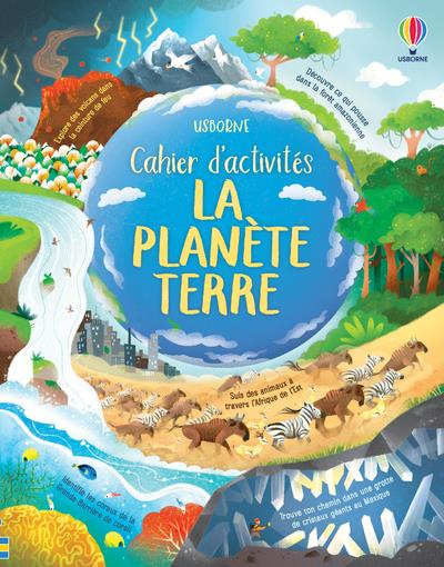 Cahier d'activités La planète Terre