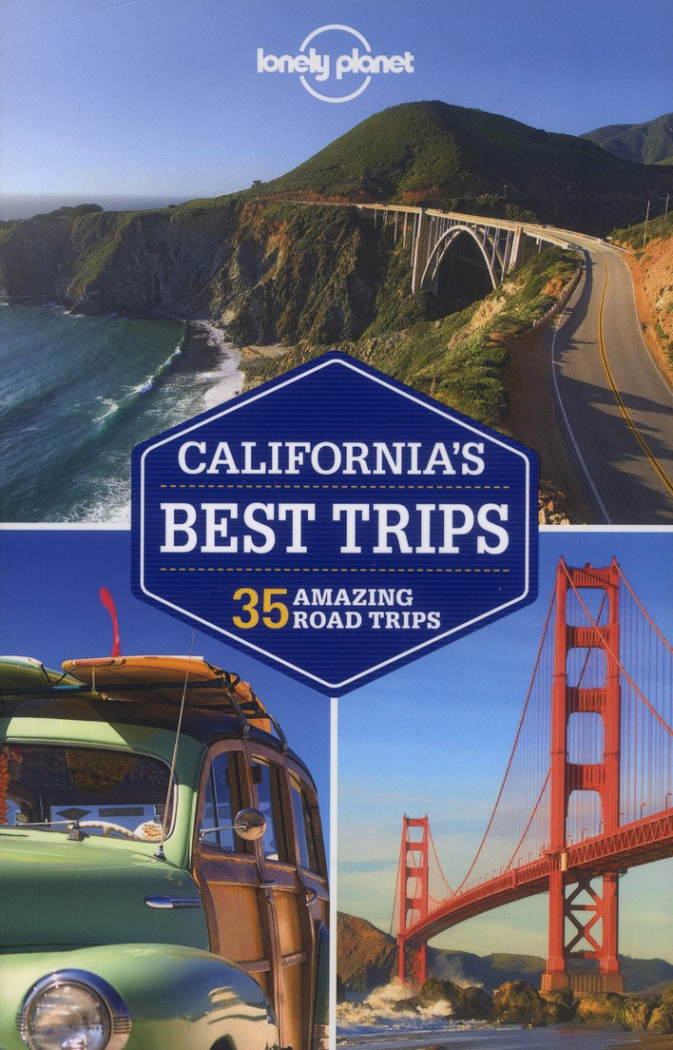 CALIFORNIA'S BEST TRIPS 2ED -ANGLAIS-