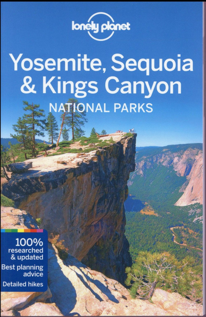 YOSEMITE, SEQUOIA & KINGS CANYON NATIONAL PARKS 4ED -ANGLAIS-