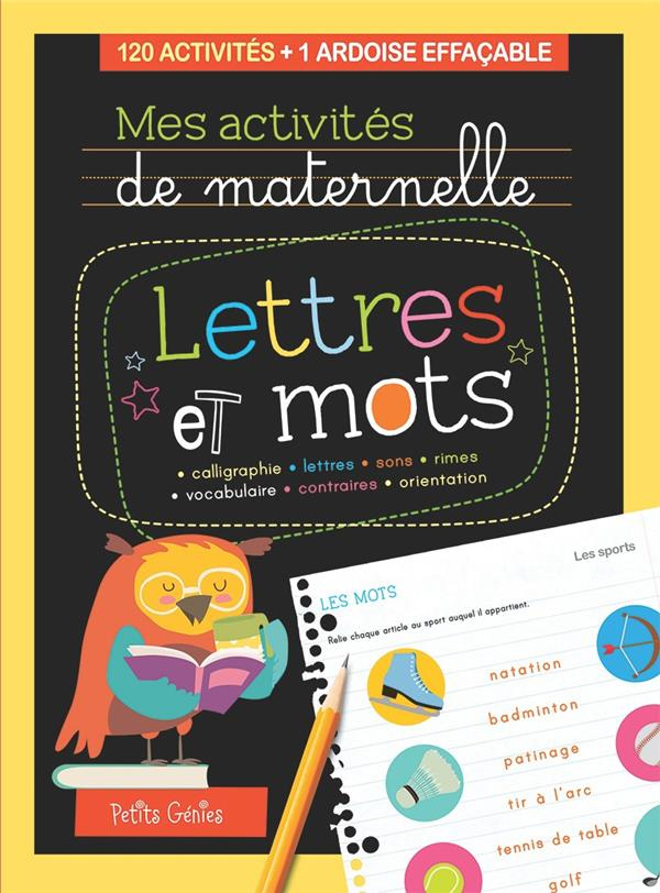 Lettres et mots. 120 activités 1 ardoise effaçable
