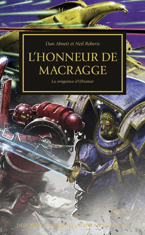 The Horus Heresy : L'honneur de Macragge. La vengeance d'Ultramar