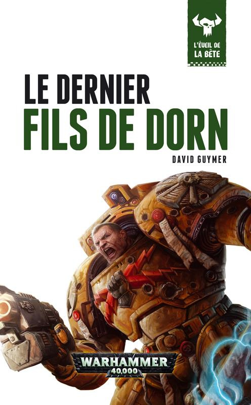 L'éveil de la bête Tome 10 : Le dernier fils de Dorn